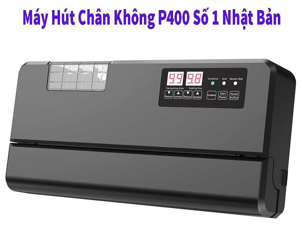 Máy hút chân không tự động P400